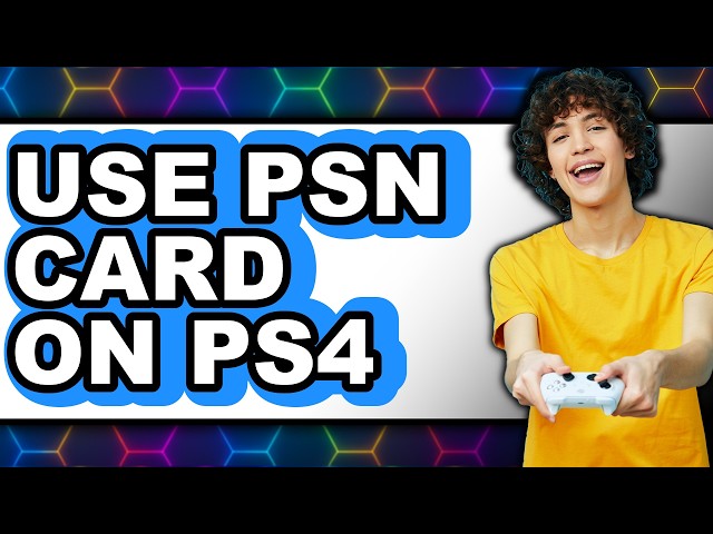 How to Use Psn Card on Ps4 - Step by Step