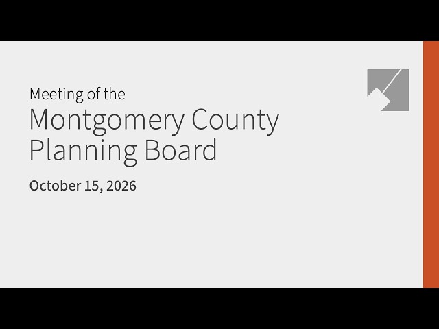 Montgomery Planning Board Live Stream: 10/15/26