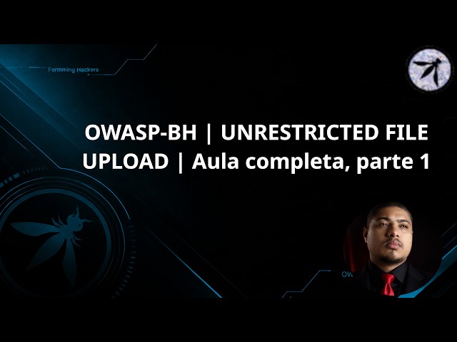 OWASP-BH | UNRESTRICTED FILE UPLOAD | Full lesson, part 1