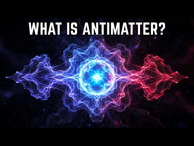 What Is Antimatter Made Of According to Quantum Physics?