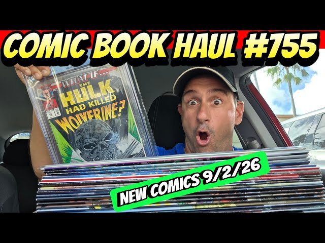 Comic Book Haul #755 How Many New Issue Ones Did You Buy? 