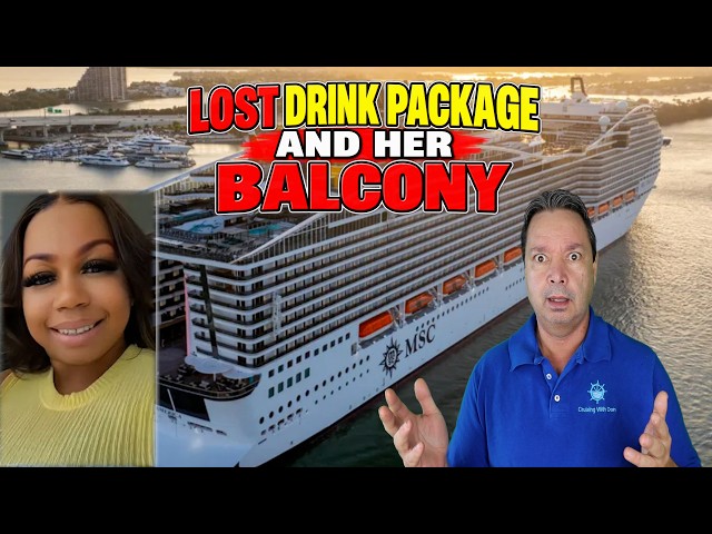 SHE LOST HER DRINK PACKAGE AND HER BALCONY CABIN