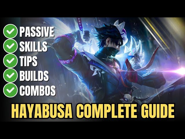 How to Play Hayabusa in Mobile Legends – Complete Guide, Build & Combos