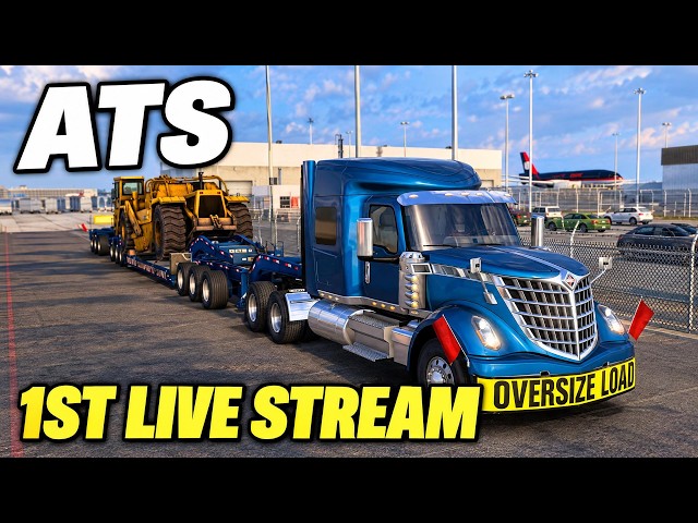 American Truck Simulator LIVE: My First-Ever Oversize Haul!