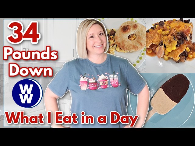 WHAT I EAT IN A DAY ON WEIGHT WATCHERS 34 lb Weight Loss + How I Broke My 1 Year Plateau