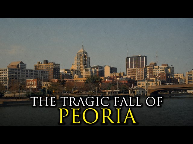 The Rise and Fall of the Most Average City in America: Peoria, Illinois