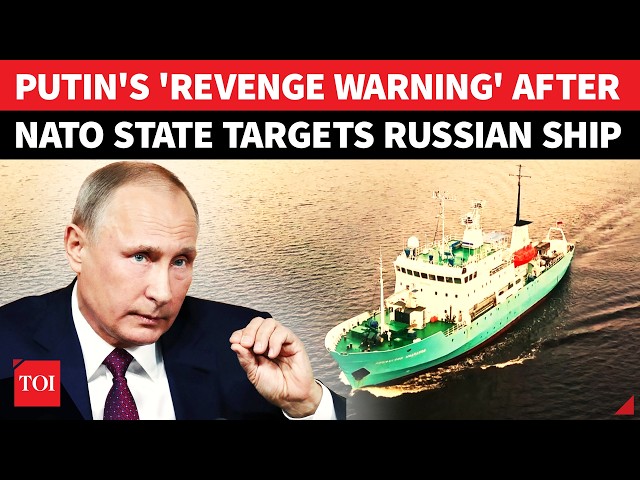 'ALL RUSSIANS SAFE, TIME FOR ACTION': Putin Fumes After NATO Nation Targets Russian Ship | Watch