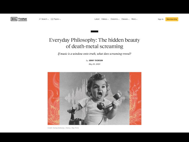 Everyday Philosophy: The hidden beauty of death-metal screaming by Jonny Thomson