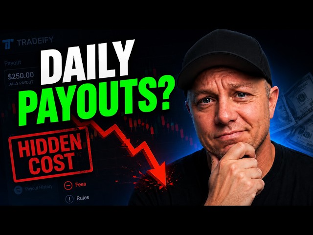 The Hidden Cost of Tradeify's Daily Payouts