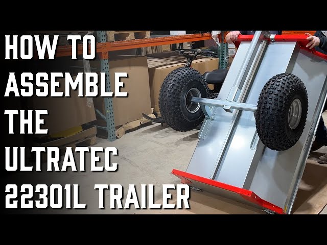 How to Assemble the Ultratec ATV/UTV Lite Trailer 22301L