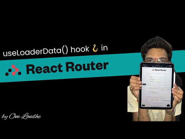 #42 useLoaderData() hook 🪝 in React Router #useloaderdata #reactrouter #omlondhe #loader