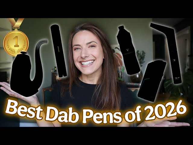 🍯 BEST DAB PENS Of 2026🥇| find the perfect one for you 💨 