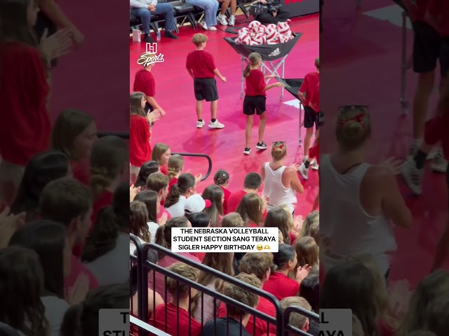 The Nebraska student section sang Teraya Sigler happy birthday prematch. 🥹🫶