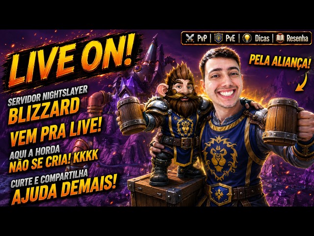 ⚔️ [ALIANÇA] DIA 02 TESTANDO O WOW FOREVER PVP ⚔️