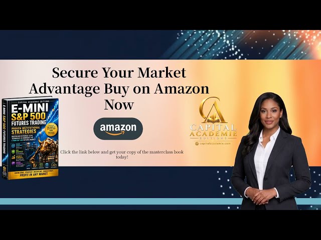 E-MINI S&P 500 FUTURES TRADING: PROVEN INSTITUTIONAL STRATEGIES (BOOK 2)