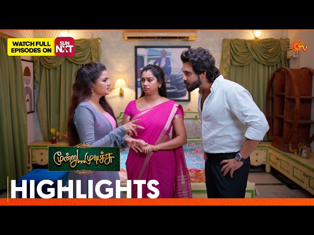 Moondru Mudichu - Highlights | 29 Sep 2026 | Tamil Serial | Sun TV