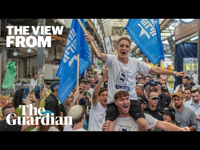 ‘Jordan, Lebanon & Syria are ours’: young Israelis voting for a radical future | The View From