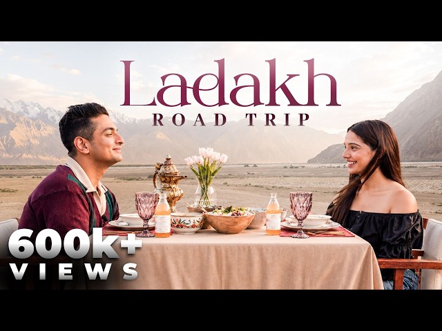 Romantic Ladakh Road Trip - Vlog