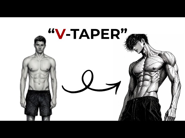 How To Build The PERFECT V-Taper Physique (Full Guide)