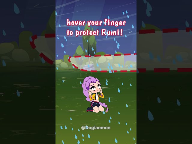 Protect Rumi from the rain! #kpopdemonhunters #huntrix #funny #cute #animation #interactive #meme