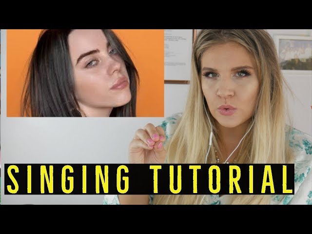 How to sing like  Billie Eilish- Idontwannabeyouanymore /Singing Tutorial-Learn how to Sing!