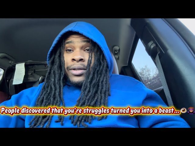 People Discovered That You’re Struggles Turned You Into A Beast…👁️🦹🏽‍♂️