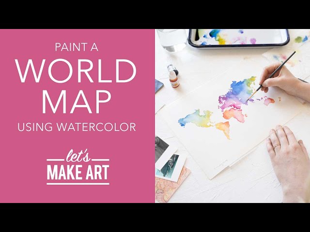 Let's Paint a World Map | Watercolor Painting For Beginners by Sarah Cray of Let's Make Art