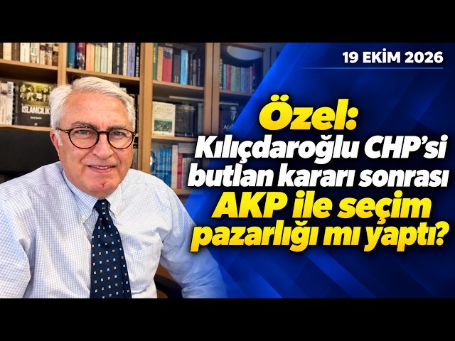 Special: Did the Kılıçdaroğlu-led CHP strike an election deal with the AKP following the annulmen...