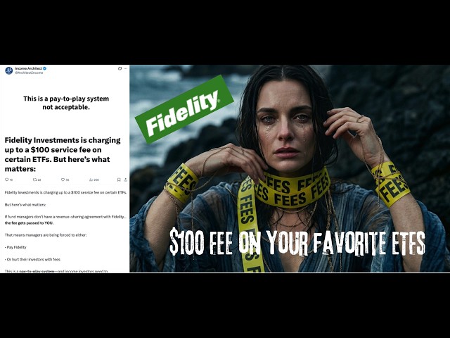 The truth of Fidelity's new $100 fee for your favorite ETFs from Kurv, TappAlpha, Roundhill, etc