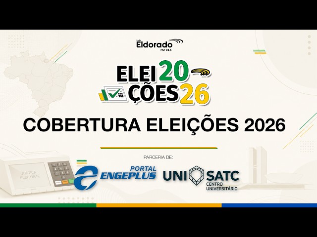 ELDORADO NAS ELEIÇÕES - 25/10/2026