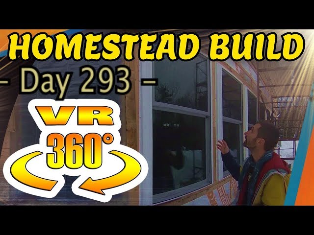 Homestead Building - Windows ARRIVE! Installation Challenges