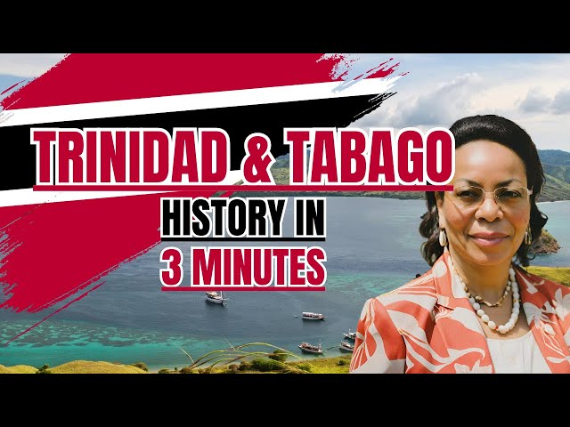 Trinidad and Tobago's History in 3 Minutes #trinidadandtobago #history