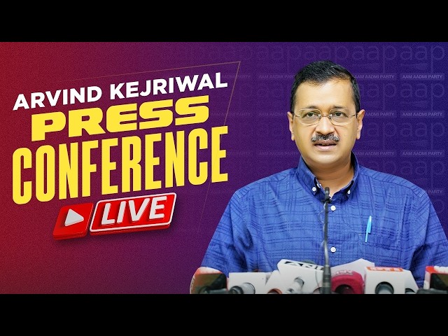 LIVE | AAP National Convenor Shri Arvind Kejriwal Addressing an Important Press Conference