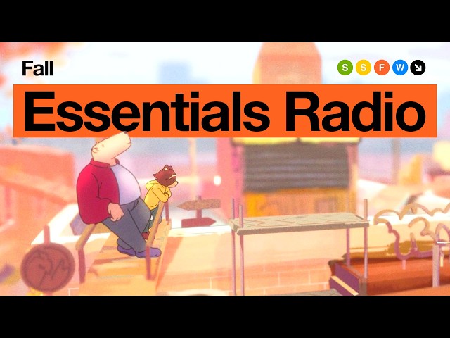 Essentials Radio - chill beats to enjoy Fall to 🍁