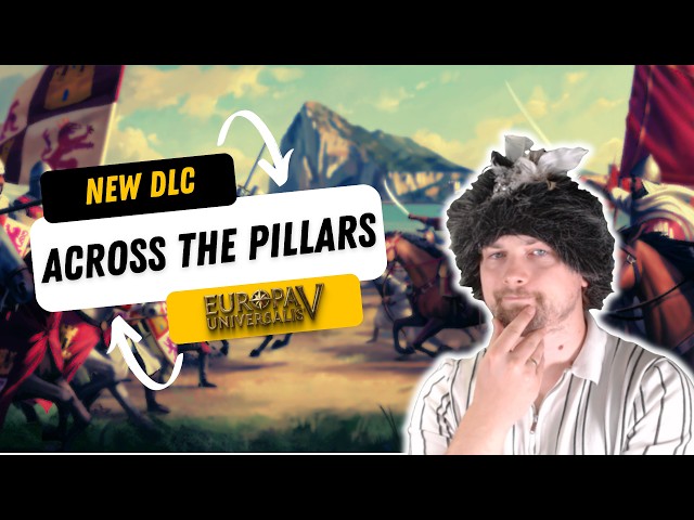 First view on the content of the new EU5 'Across the Pillars' Chronicle Pack DLC