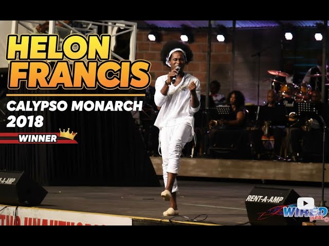 Helon Francis - Change | 2018 Calypso Monarch Finals (Winner Performance)