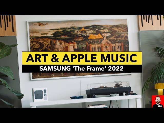 SAMSUNG's 'The Frame' 2022: Art, Apple Music & Roon