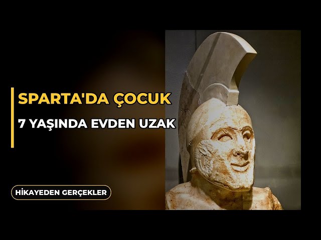 Growing Up in Sparta | What Was the Agoge Really Like? | Hikayeden Gerçekler