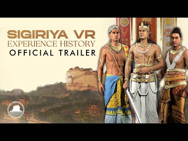 Sigiriya VR Experience | TRAILER
