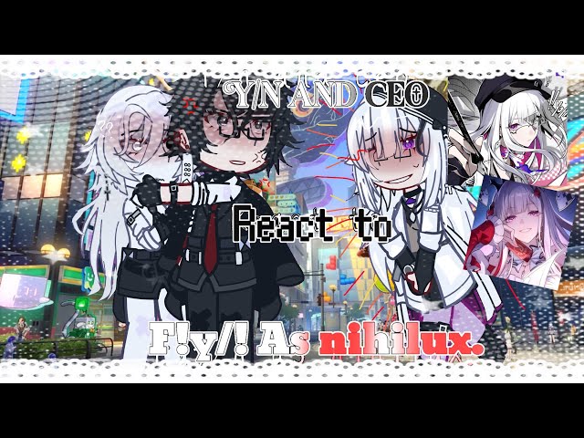 [ • y/n and ceo react to f!y/n as nihilux • ] Gacha x hsr | bad reaction. | made by: jellyfish_star