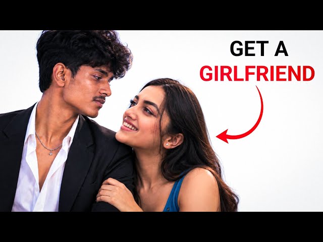 How to Get a Girlfriend Using Psychology & Science