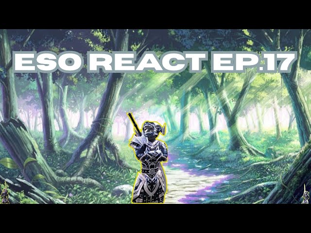 ESO React Ep.17 He Exposed Xbox Then Battled A GOAT Sheesh!