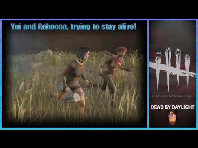 Game Film 234 -Yui and Rebecca Try to Stay Alive.