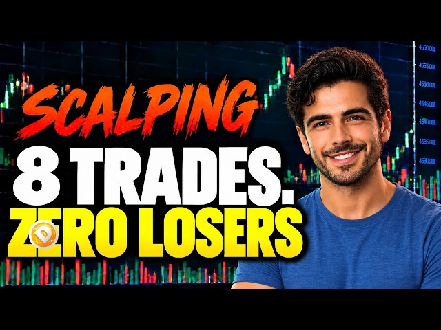 8 Trades Zero Losers  HOW To Scalp Trade  - Watch the Signals Unfold