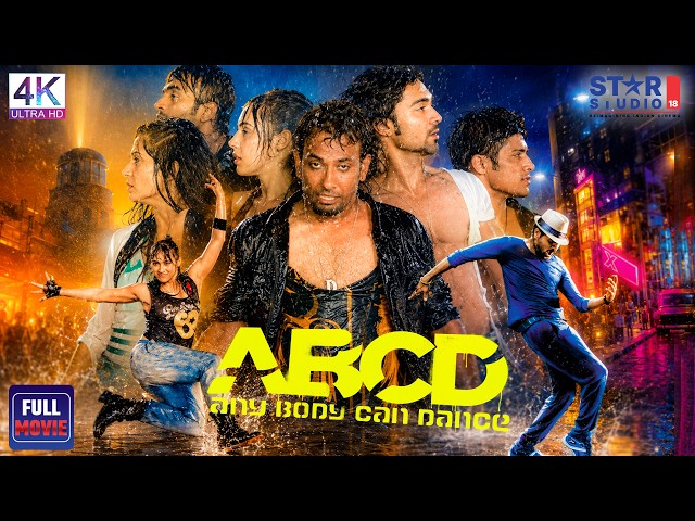 ABCD Full Movie 4k | Prabhu Deva, Kay Kay Menon, Lauren Gottlieb | Bollywood Dance Movie