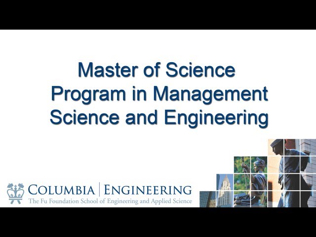 Master of Science Program in Management Science and Engineering