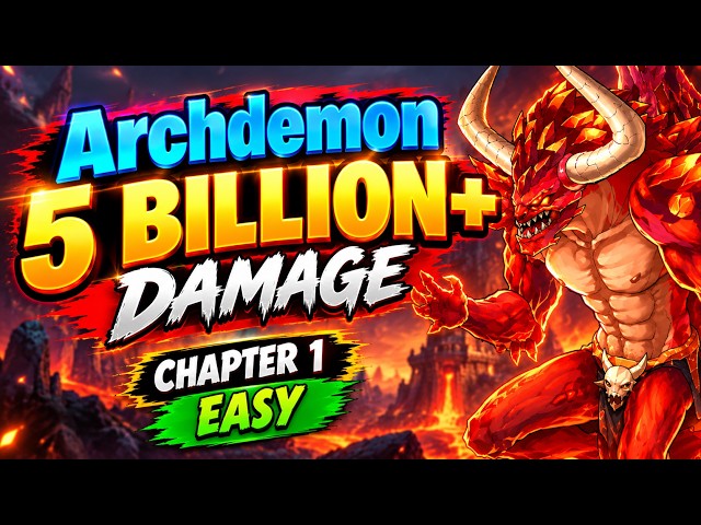 Hero Wars Archdemon 5 BILLION+ Damage! 🤯 | Chapter 1 Easy Strategy