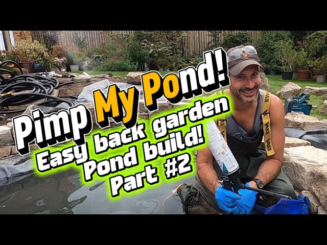 Pimp My Pond! Easy back garden pond & cascade part #2