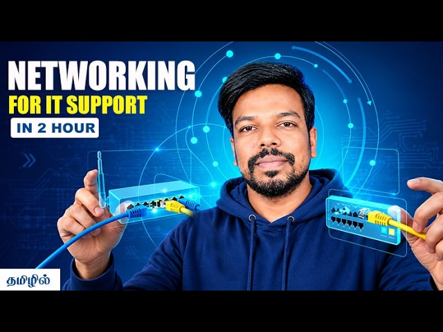 Networking Basics in 2 Hours | Complete Networking Concepts for IT Support | Tamil