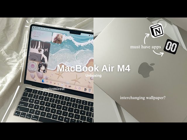 unboxing MacBook Air M4 (starlight, 512 gb)